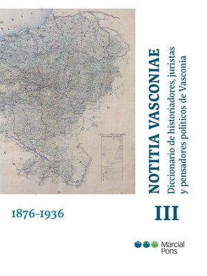 cover image of Notitia Vasconiae. Diccionario de historiadores, juristas y pensadores políticos de Vasconia